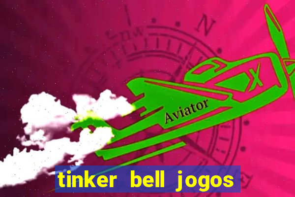 tinker bell jogos do refugio das fadas completo dublado